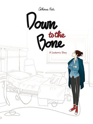 cover image of Down to the Bone